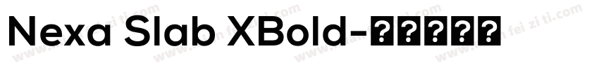 Nexa Slab XBold字体转换